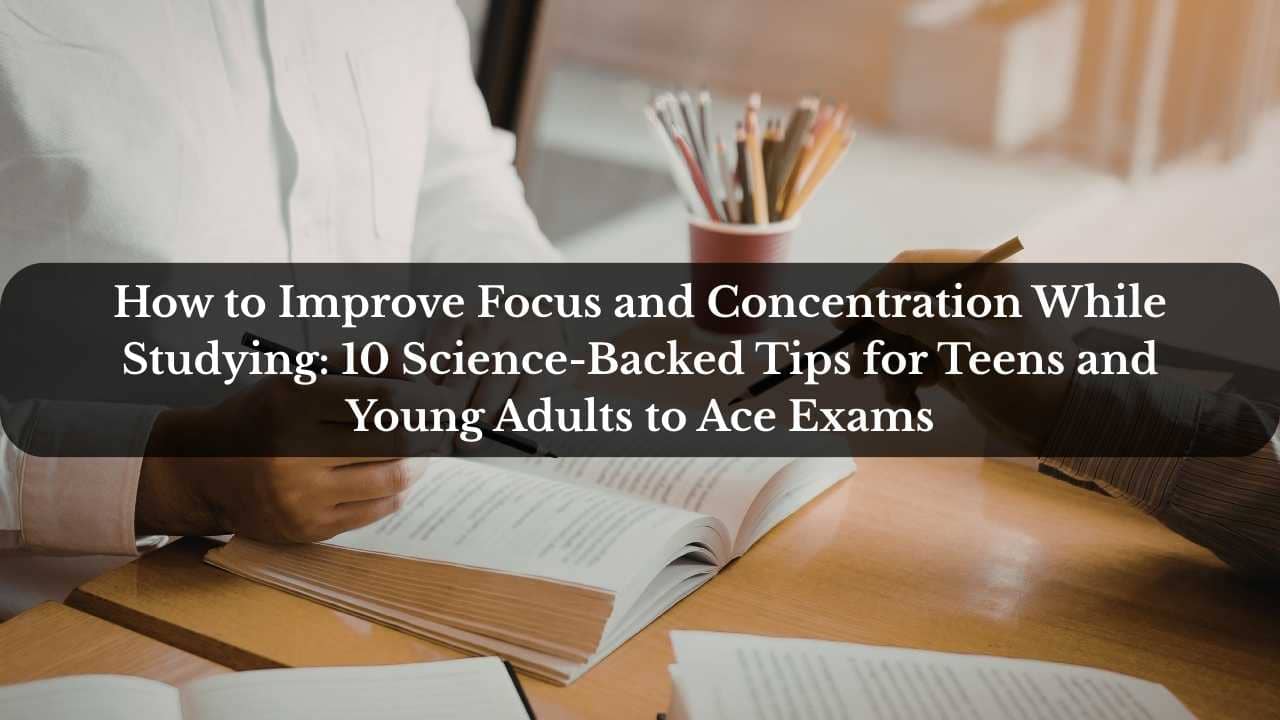 How to Improve Focus and Concentration While Studying faetured image